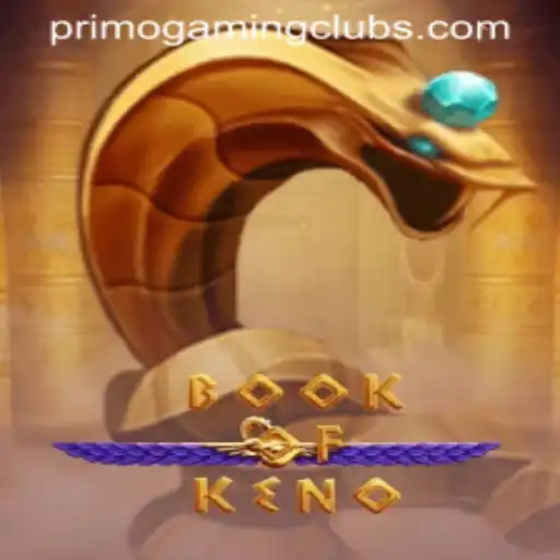 Exploring the Exciting World of BookOfKeno by PrimoGaming