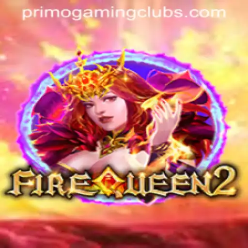 Discover the Mystical World of FireQueen2: A PrimoGaming Experience