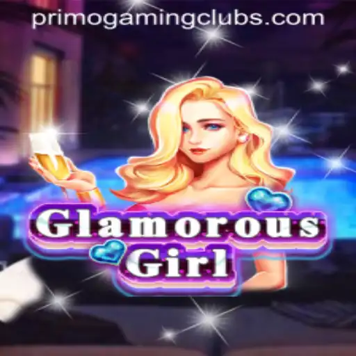 GlamorousGirl: The Latest Sensation from PrimoGaming