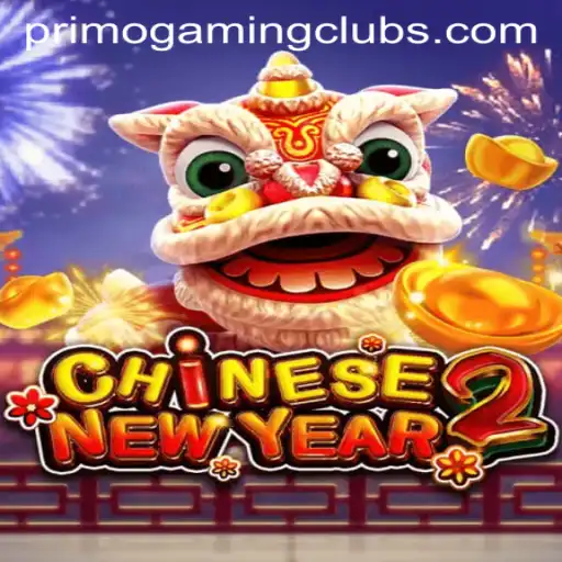 Discovering the Thrill of CHINESENEWYEAR2: An In-Depth Look